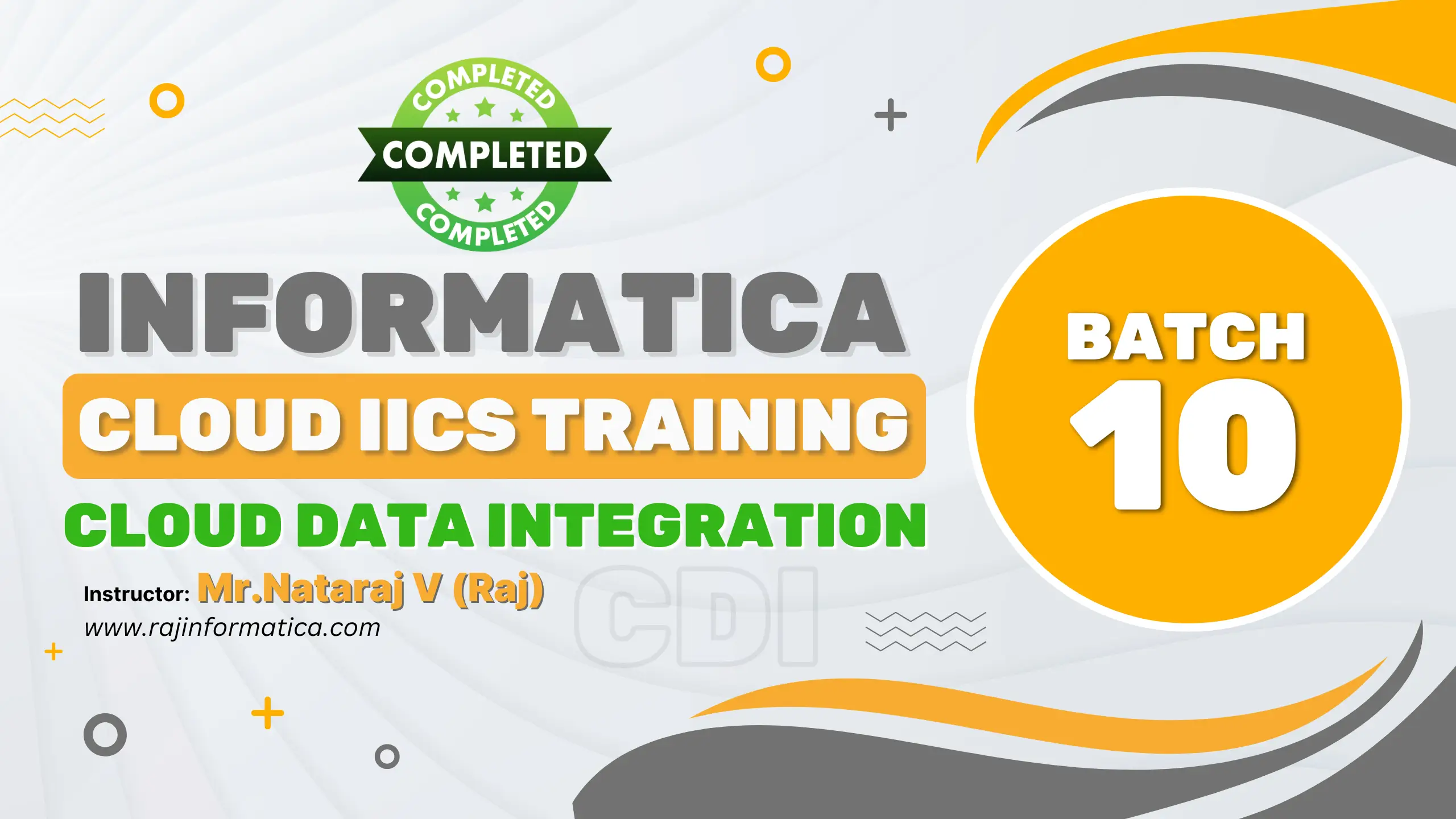 Cloud IICS (CDI) – Self Paced 2 – Raj Cloud Technologies